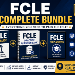 FCLE Complete Bundle — Everything You Need to Pass