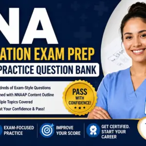CNA Certification Exam Prep — Complete Practice Questions and Answers