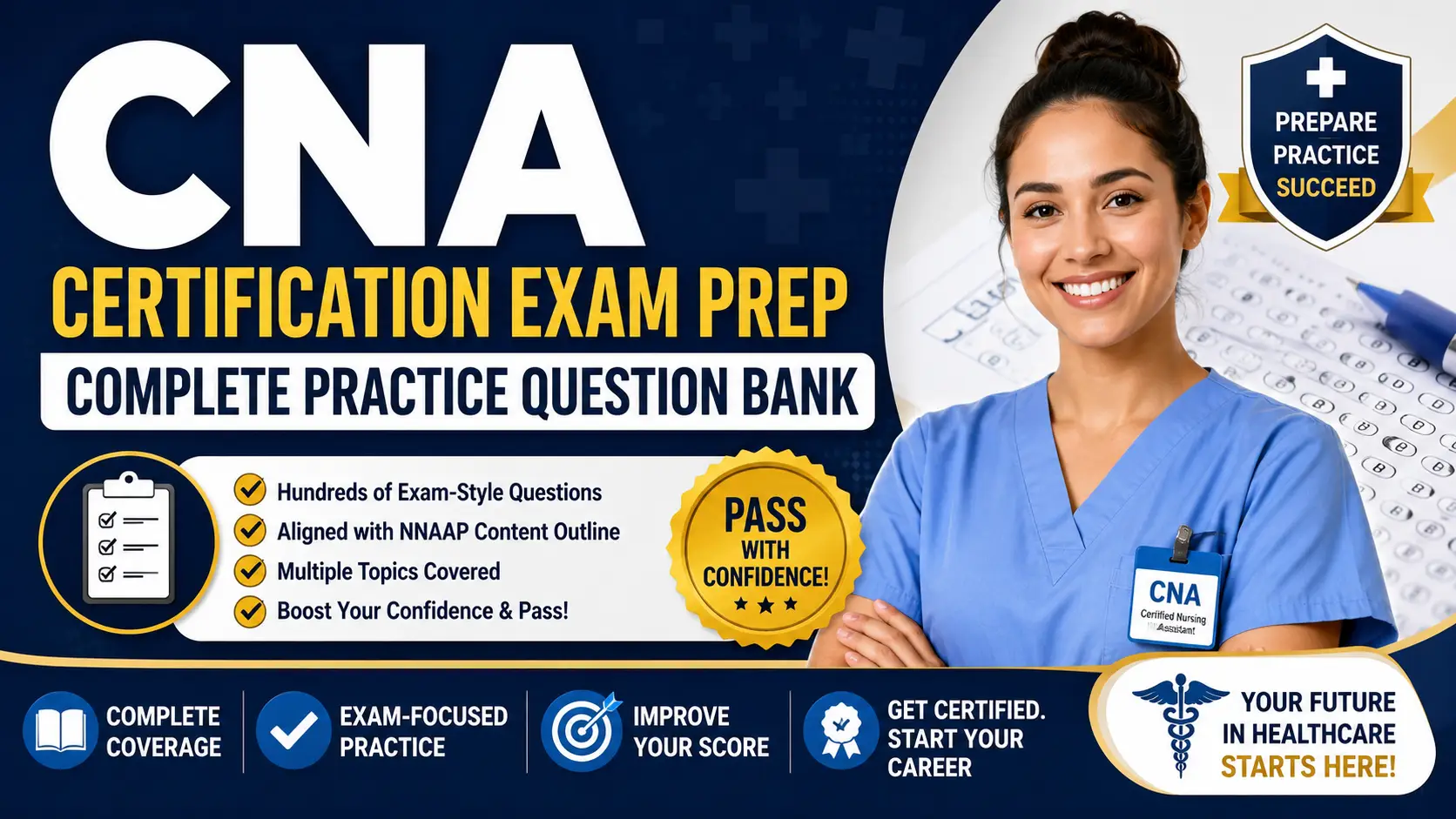 CNA Certification Exam Prep — Complete Practice Questions and Answers
