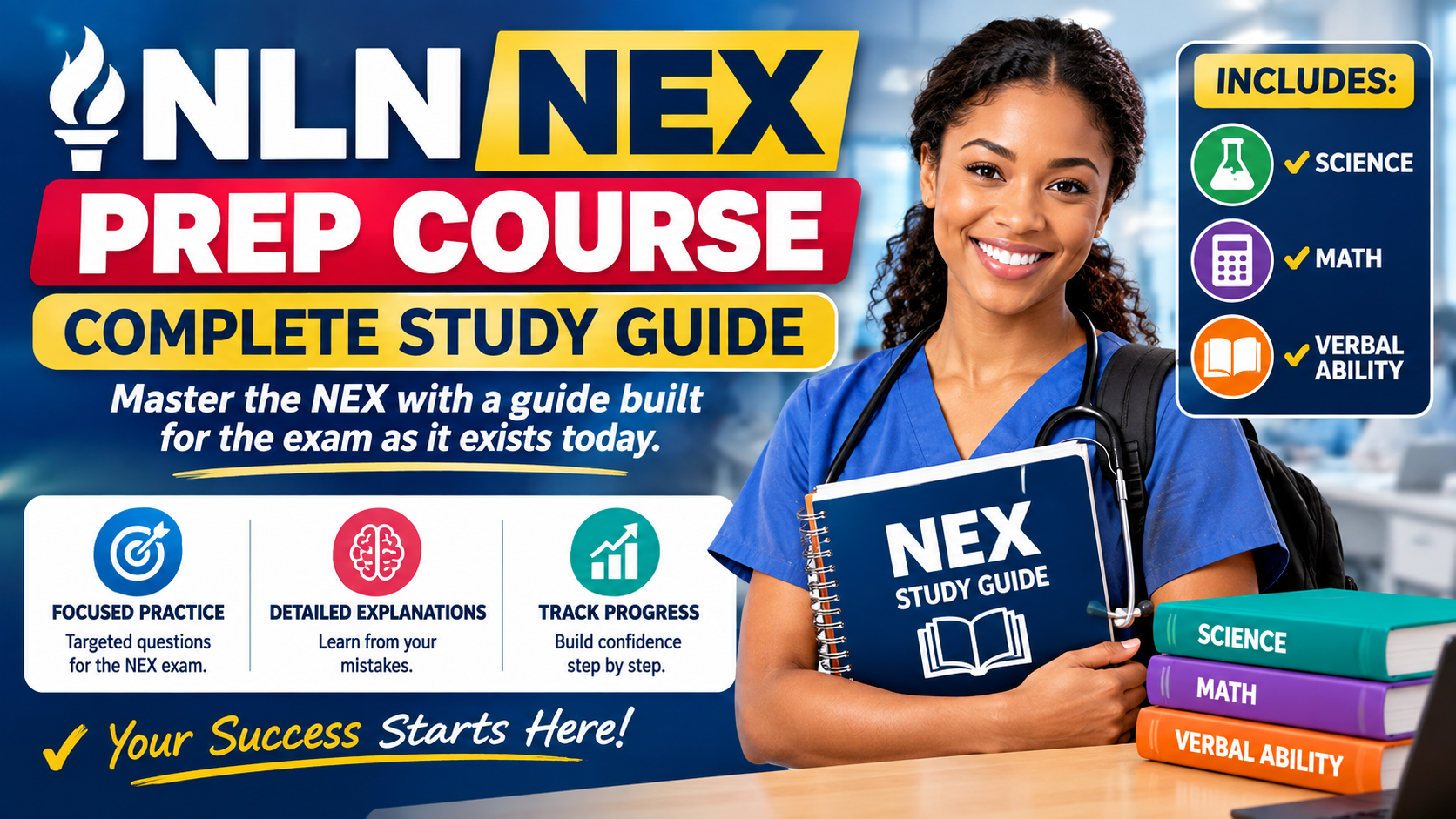 NLN NEX Prep Course: Complete Study Guide Master the NEX with a guide built for the exam as it exists today.