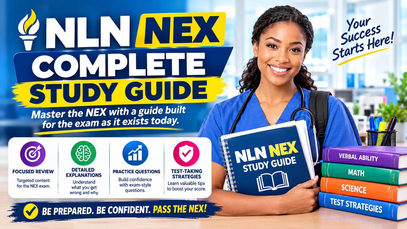 NLN NEX Complete Study Guide: Master the NEX with a guide built for the exam as it exists today.